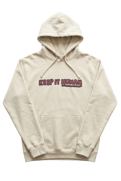 Keep It Human Hoodie