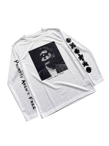 "Prompts Aren't Free" Breathable Long Sleeve